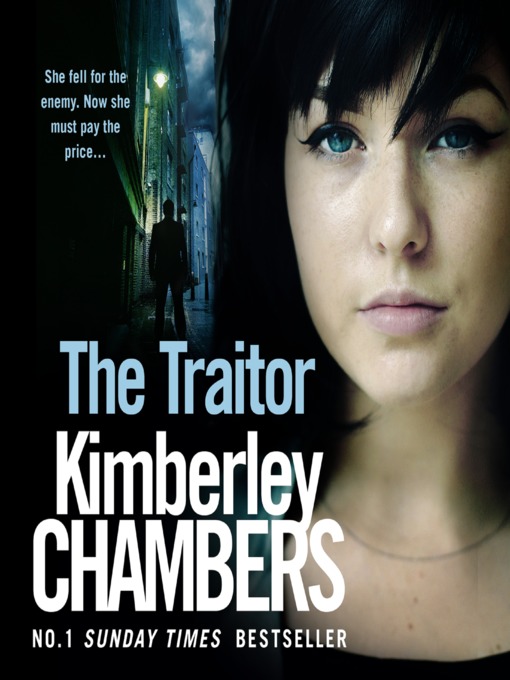 Title details for The Traitor by Kimberley Chambers - Wait list
